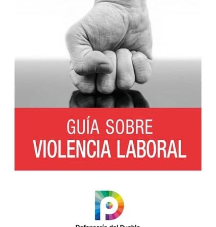 Guía sobre Violencia Laboral