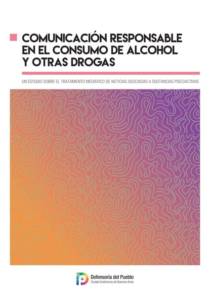 Comunicación responsable en el consumo de alcohol y otras drogas